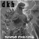 DKH - Minimum rock'n'roll